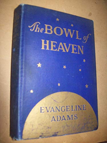 9780396061922: The Bowl of Heaven. Introd. by Lynn Wells