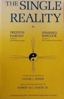 9780396062066: The Single reality by Preston Harold, Preston & Babcock, Winifred Harold