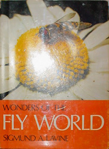 Stock image for Wonders Of The Fly World for sale by Eatons Books and Crafts