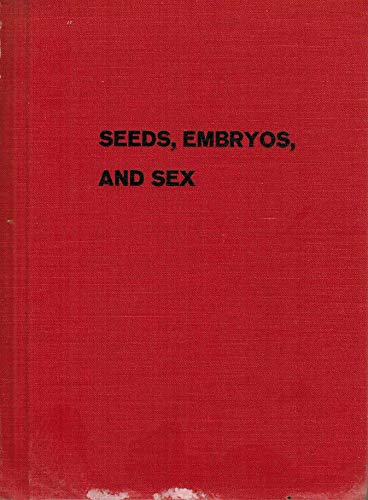 Beispielbild fr Seeds, Embryos and Sex zum Verkauf von Books & Salvage