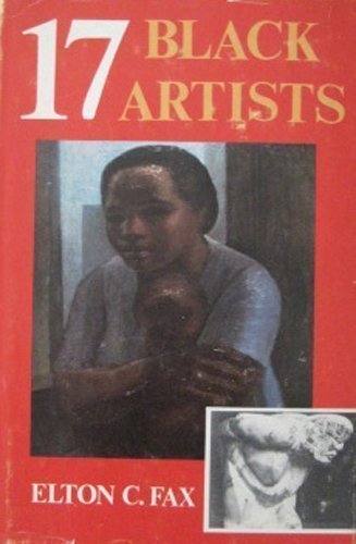 Seventeen Black Artists (9780396063919) by Fax, Elton C.