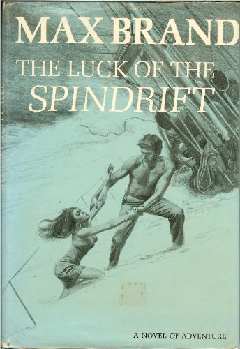 Stock image for The luck of the Spindrift; for sale by Bookends