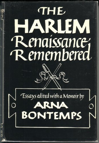 Beispielbild fr THE HARLEM RENAISSANCE REMEMBERED; Essays edited with a memoir by. zum Verkauf von Second Life Books, Inc.