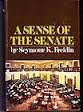 Stock image for A Sense of the Senate for sale by Better World Books