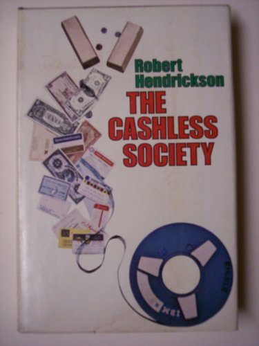 Beispielbild fr The Cashless Society zum Verkauf von Better World Books