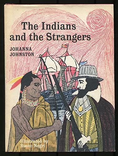 Stock image for The Indians and the Strangers for sale by ThriftBooks-Atlanta