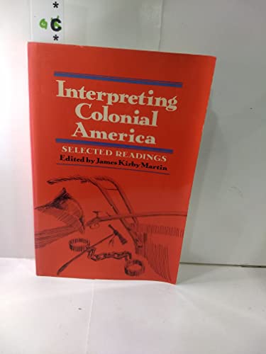 9780396066200: Interpreting colonial America;: Selected readings