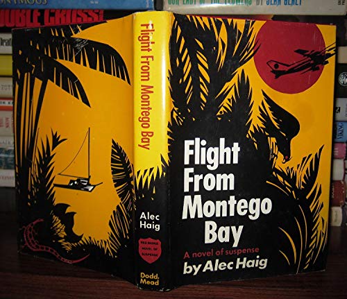 9780396067146: Title: Flight from Montego Bay A Red badge novel of suspe