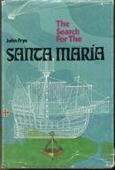 Stock image for The search for the Santa Maria for sale by Booketeria Inc.
