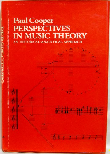 Imagen de archivo de Perspectives in music theory;: An historical-analytical approach a la venta por Wonder Book