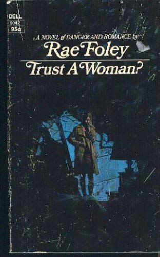 Imagen de archivo de Trust a Woman? a la venta por ThriftBooks-Atlanta