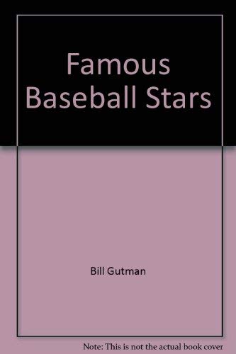 Famous Baseball Stars