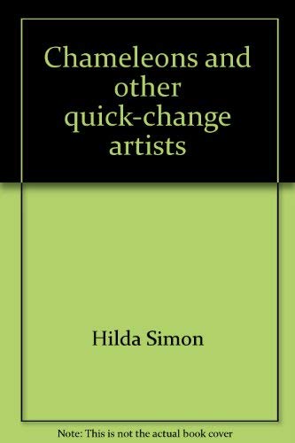 9780396068013: Chameleons and other quick-change artists