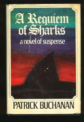 Stock image for A requiem of sharks;: A novel of suspense for sale by ThriftBooks-Dallas