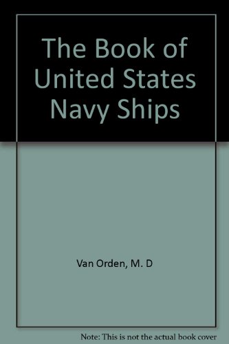 The Book of United States Navy Ships.