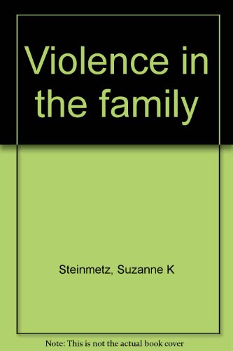 Stock image for Violence in the family for sale by BookHolders