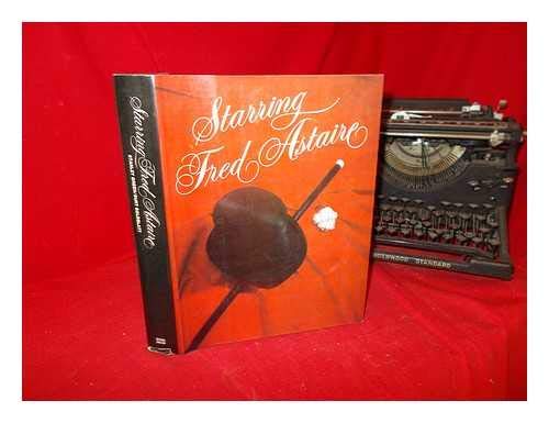 Stock image for Starring Fred Astaire for sale by Jen's Books