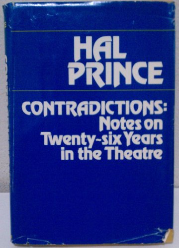 Imagen de archivo de Contradictions: Notes on Twenty-Six Years in the Theatre a la venta por ThriftBooks-Dallas