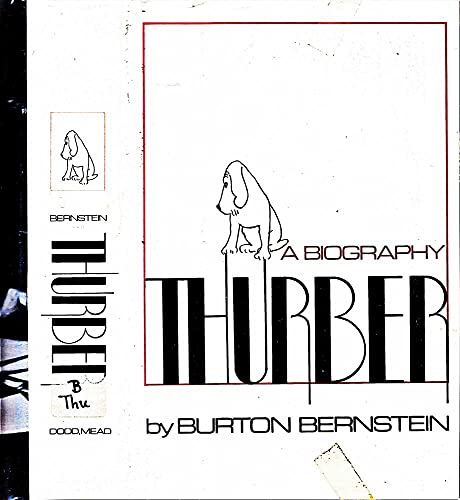 Beispielbild für Thurber: A Biography zum Verkauf von Top Notch Books