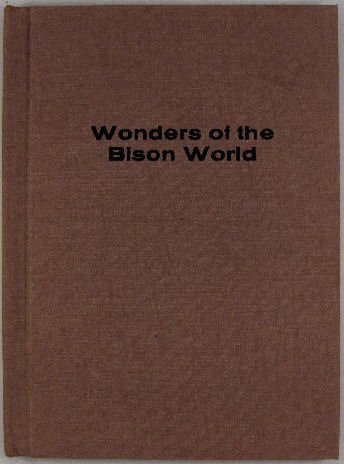 Stock image for Wonders of the Bison World for sale by Alf Books