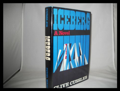 9780396071853: Iceberg by Clive Cussler