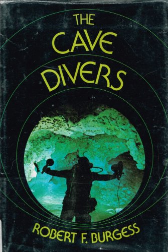 Stock image for The Cave Divers for sale by ThriftBooks-Dallas