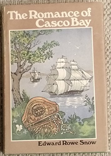 9780396072140: The romance of Casco Bay