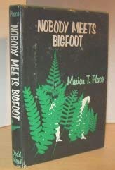 Stock image for Nobody Meets Bigfoot for sale by Library House Internet Sales