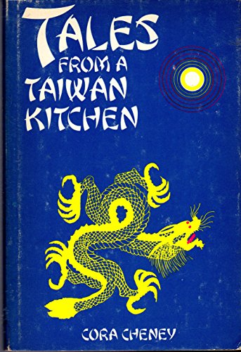 Imagen de archivo de Tales from a Taiwan Kitchen a la venta por Karen Wickliff - Books