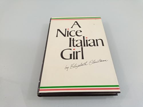9780396072959: A nice Italian girl