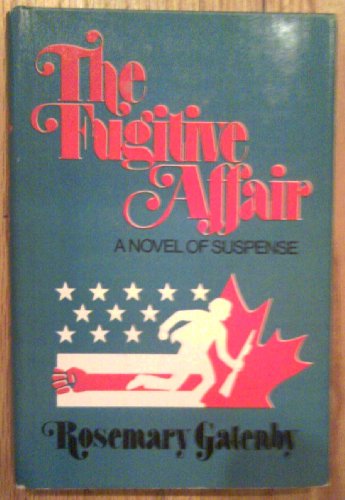 Beispielbild fr The fugitive affair: A novel of suspense (Red badge novel of suspense) zum Verkauf von Wonder Book