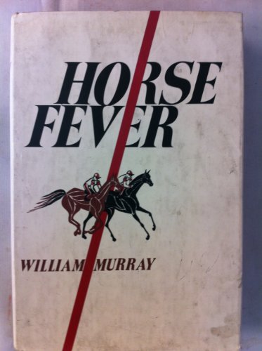 Stock image for Horse Fever William Murray for sale by Re-Read Ltd