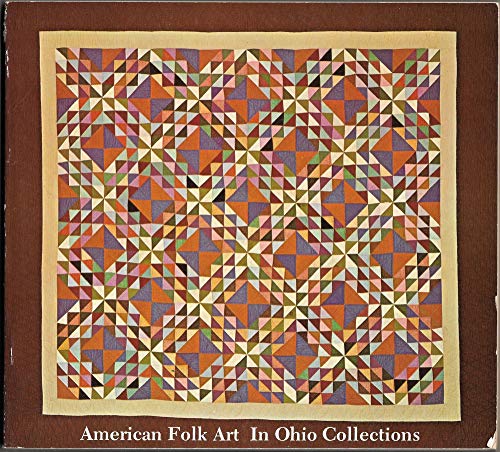 Stock image for American folk art in Ohio collections: Akron Art Institute, Akron, Ohio for sale by HPB-Emerald