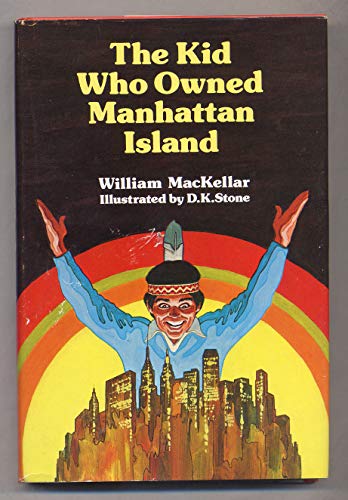 9780396073635: The kid who owned Manhattan Island