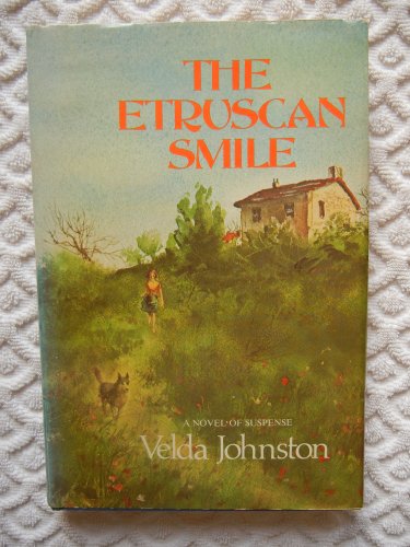 Imagen de archivo de The Etruscan Smile: A Novel of Suspense a la venta por Half Price Books Inc.