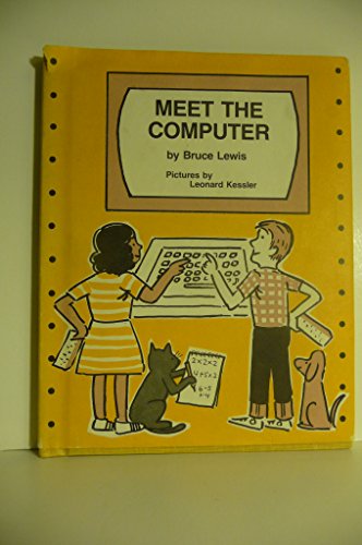 Meet the Computer (9780396074564) by Bruce Lewis