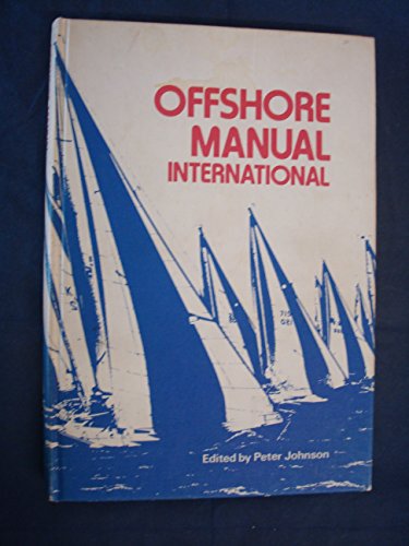 Beispielbild fr Offshore manual international zum Verkauf von Wonder Book