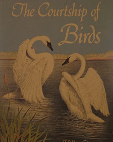 9780396074595: The Courtship of Birds
