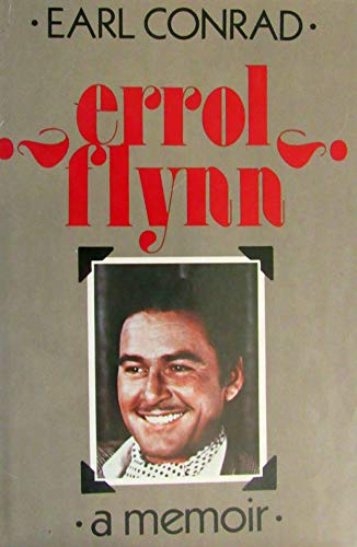 Beispielbild fr Errol Flynn : A Memoir zum Verkauf von Better World Books: West