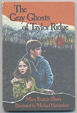 Stock image for The Gray Ghosts of Taylor Ridge for sale by Better World Books