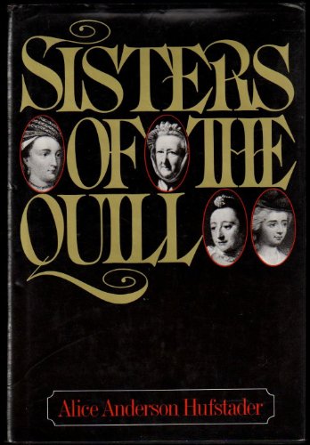 Beispielbild fr Sisters of the quill zum Verkauf von Robinson Street Books, IOBA