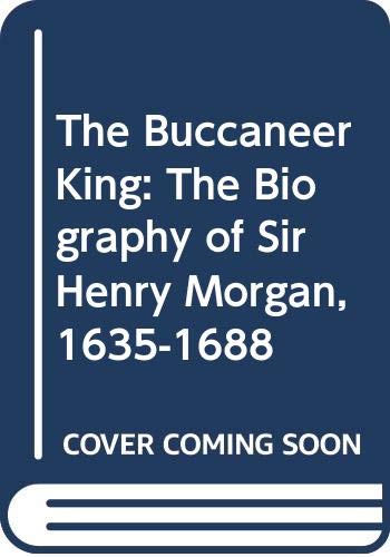 Beispielbild fr The Buccaneer King zum Verkauf von Better World Books