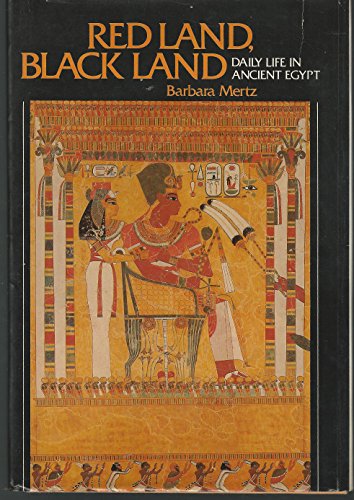 9780396075752: Red Land, Black Land: Daily Life in Ancient Egypt