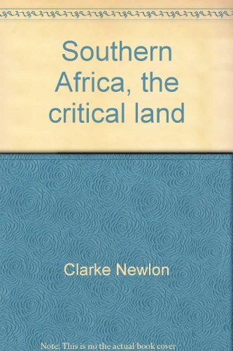 Beispielbild fr Southern Africa The Critical Land zum Verkauf von Patricia Porter