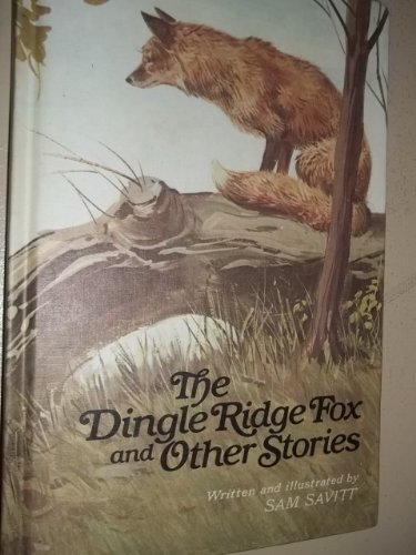 Stock image for The Dingle Ridge Fox and Other Stories for sale by Better World Books