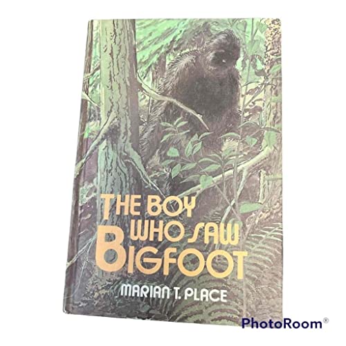 The Boy Who Saw Bigfoot by Place, Marian T: New (1979) | Books Puddle