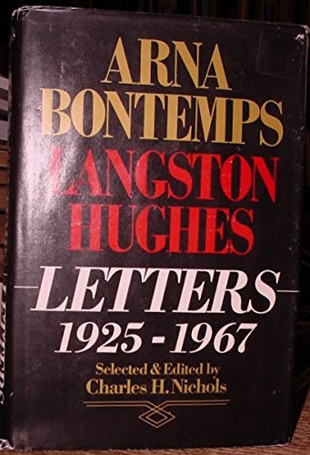 Beispielbild fr Arna Bontemps-Langston Hughes Letters, 1925-1967 zum Verkauf von ThriftBooks-Dallas