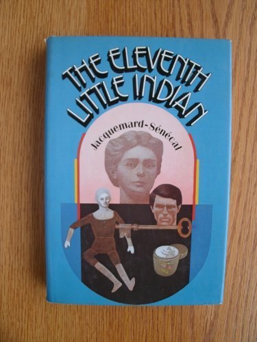 Imagen de archivo de The Eleventh Little Indian a la venta por Top Notch Books