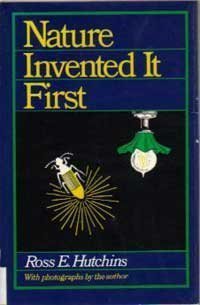 Imagen de archivo de Nature Invented It First a la venta por ThriftBooks-Atlanta