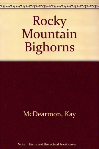 Beispielbild fr Rocky Mountain Bighorns zum Verkauf von Better World Books